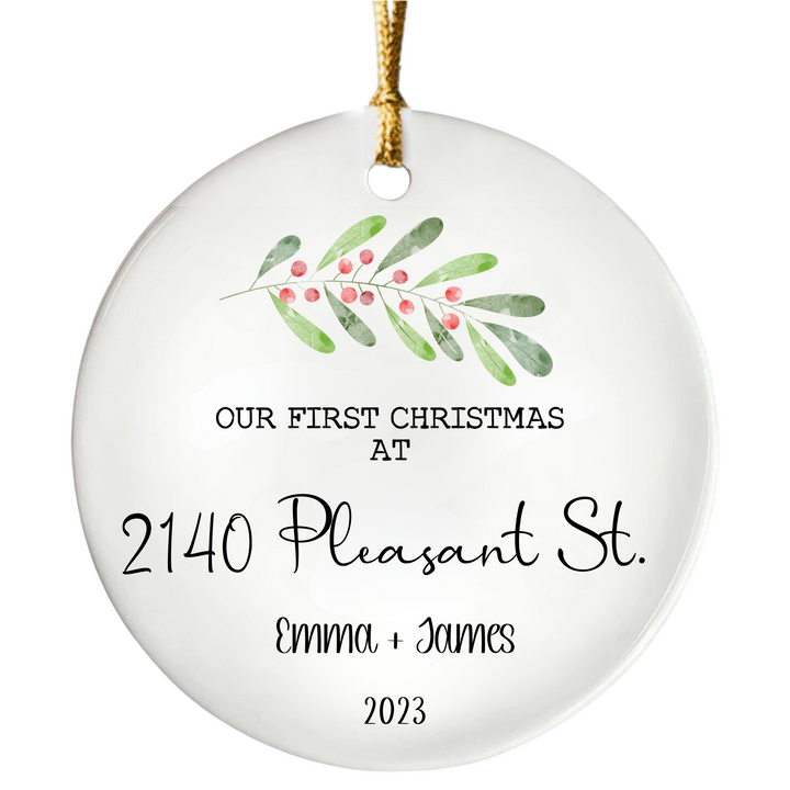 Our First Christmas At House Address Ornament