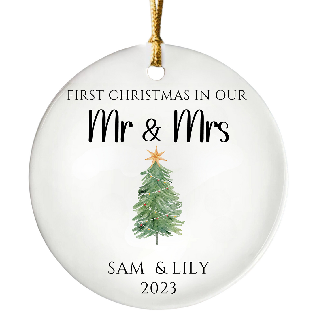 First Christmas In Our Mr & Mrs Ornament